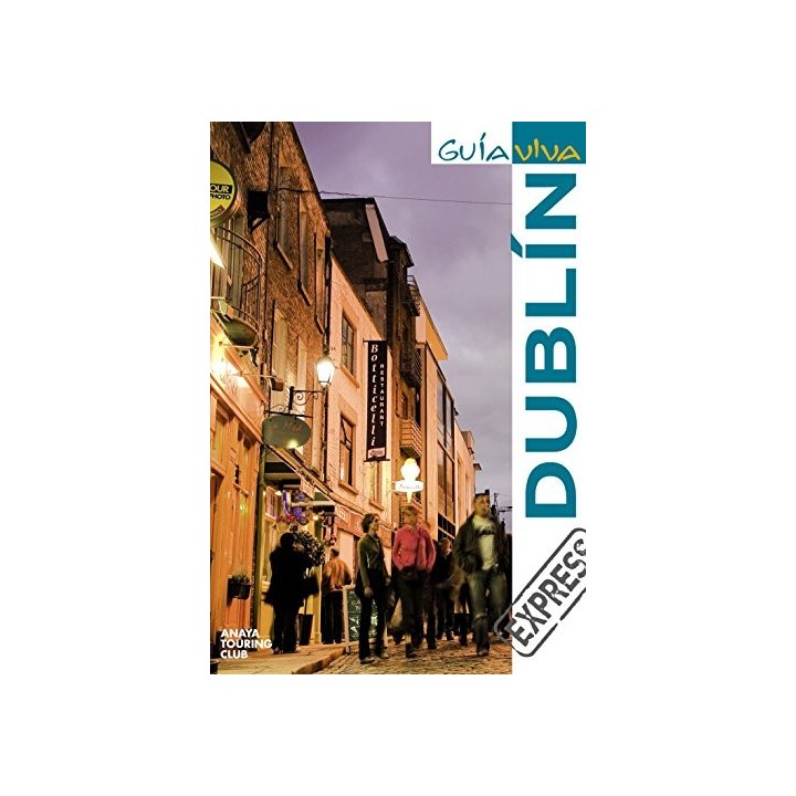 Dublin (GUIA VIVA EXPRESS)